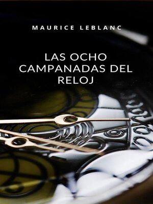 cover image of Las ocho campanadas del reloj (traducido)